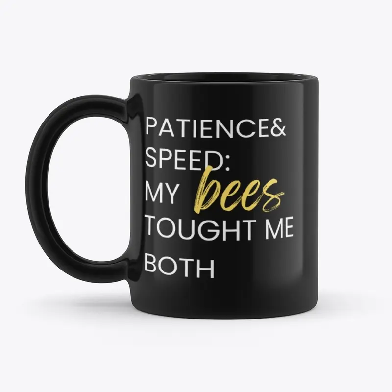 Patience and speed: my bees taught both